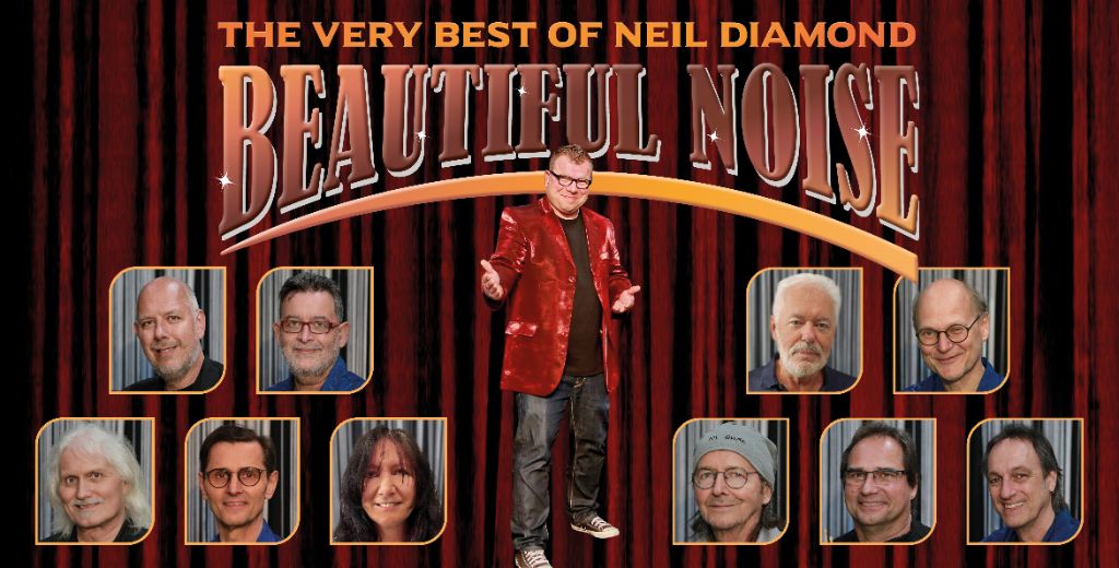BEAUTIFUL NOISE - Neil Diamond-Tribute-Band